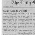 Hear Ye! Hear Ye! Satan Admits Defeat!