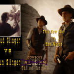 The Mud Slinger VS The Gun Slinger